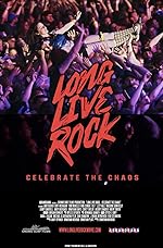 Cover image of the movie Long Live Rock: Celebrate the Chaos