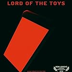 Cover image of the movie Lord of the Toys