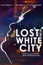 Cover image of the movie Lost in the White City