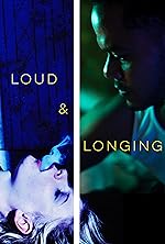 Cover image of the movie Loud & Longing