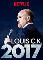 Cover image of the movie Louis C.K. 2017