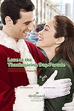 Cover image of the movie Love at the Thanksgiving Day Parade