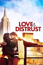 Cover image of the movie Love & Distrust