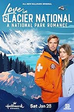 Cover image of the movie Love in Glacier National: A National Park Romance