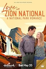 Cover image of the movie Love in Zion National: A National Park Romance