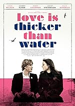 Cover image of the movie Love Is Thicker Than Water