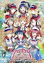 Cover image of the movie Love Live! Sunshine!! The School Idol Movie: Over The Rainbow