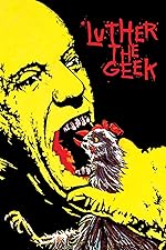 Cover image of the movie Luther the Geek