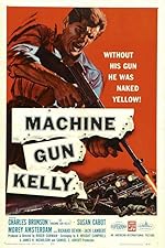 Cover image of the movie Machine-Gun Kelly