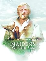 Cover image of the movie Maidens of the Sea