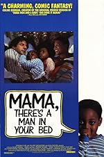 Cover image of the movie Mama, There's a Man in Your Bed