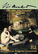 Cover image of the movie Manet: The Man Who Invented Modern Art