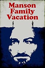 Cover image of the movie Manson Family Vacation