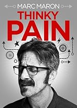 Cover image of the movie Marc Maron: Thinky Pain