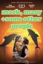 Cover image of the movie Mark, Mary & Some Other People