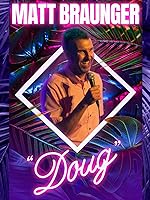 Cover image of the movie Matt Braunger: Doug