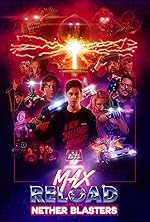 Cover image of the movie Max Reload and the Nether Blasters