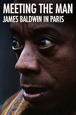 Cover image of the movie Meeting the Man: James Baldwin in Paris
