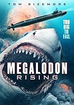 Cover image of the movie Megalodon Rising