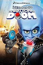 Cover image of the movie Megamind: The Button of Doom