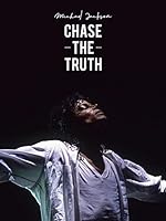 Cover image of the movie Michael Jackson: Chase the Truth