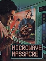 Cover image of the movie Microwave Massacre