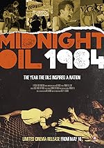 Cover image of the movie Midnight Oil: 1984
