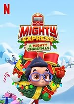 Cover image of the movie Mighty Express: A Mighty Christmas