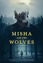 Cover image of the movie Misha and the Wolves