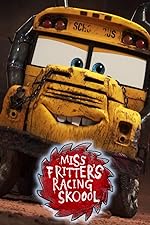 Cover image of the movie Miss Fritter's Racing Skoool