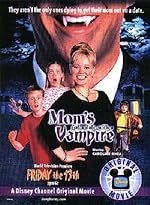 Cover image of the movie Mom's Got a Date with a Vampire
