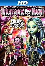 Cover image of the movie Monster High: Freaky Fusion