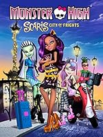 Cover image of the movie Monster High: Scaris, City of Frights