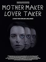 Cover image of the movie Mother Maker Lover Taker