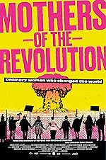 Cover image of the movie Mothers of the Revolution