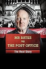 Cover image of the movie Mr Bates vs the Post Office: The Real Story