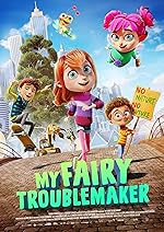 Cover image of the movie My Fairy Troublemaker