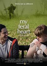 Cover image of the movie My Feral Heart