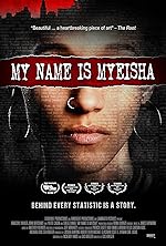 Cover image of the movie My Name is Myeisha