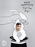 Cover image of the movie Nate Bargatze: Full Time Magic