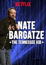 Cover image of the movie Nate Bargatze: The Tennessee Kid