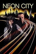 Cover image of the movie Neon City