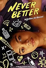 Cover image of the movie Never Better