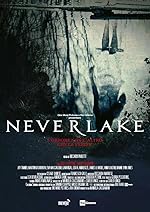 Cover image of the movie Neverlake