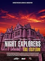 Cover image of the movie Night Explorers: The Asylum