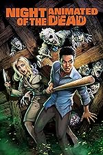 Cover image of the movie Night of the Animated Dead