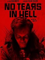 Cover image of the movie No Tears in Hell
