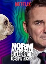 Cover image of the movie Norm Macdonald: Hitler's Dog, Gossip & Trickery