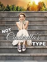 Cover image of the movie Not Cinderella's Type