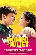 Cover image of the movie Not Your Romeo & Juliet